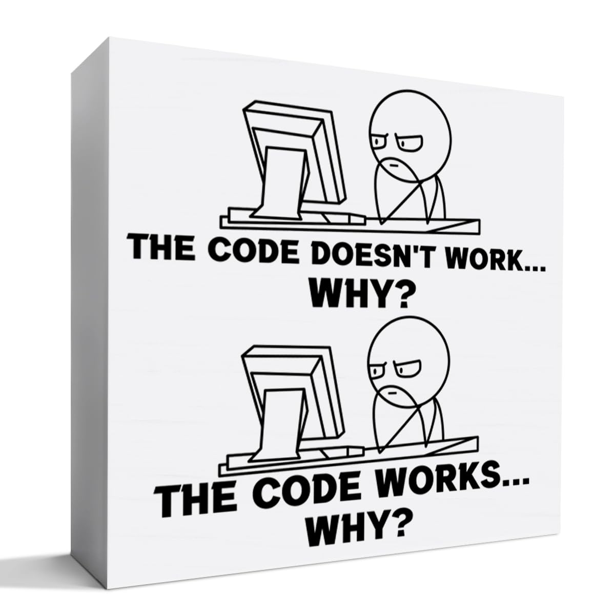 The Code Doesn't Work Sign