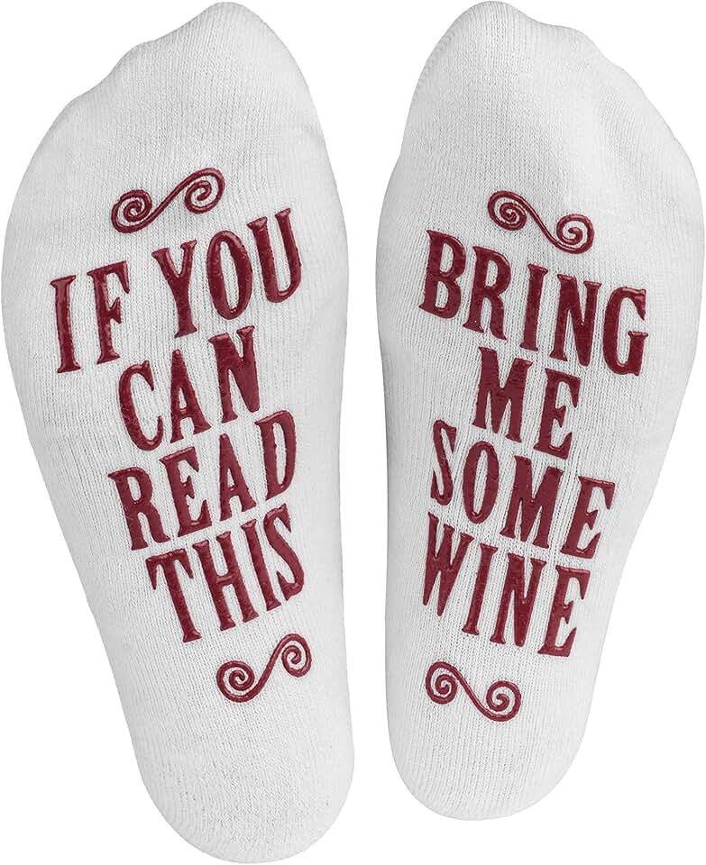 "If You Can Read This Bring Me Wine" Socks