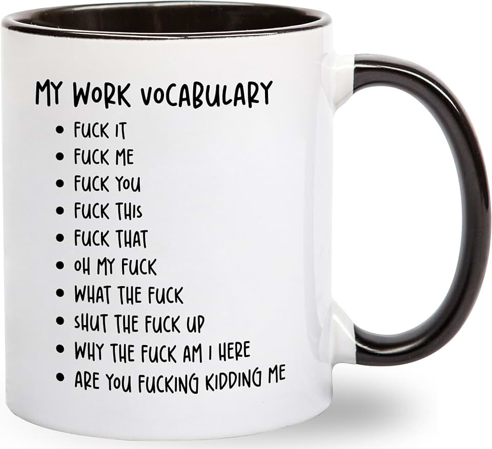 Humorous Coffee Quote Mug